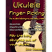 Ukulele Fingerpicking: No music background required