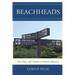 Beachheads: War, Peace, and Tourism in Postwar Okinawa