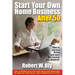 Start Your Own Home Business After 50: How to Survive, Thrive, and Earn the Income You Deserve!