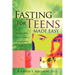 Fasting for Teens Made Easy