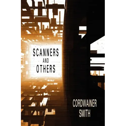 Scanners and Others: Three Science Fiction Stories