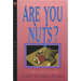 Are You Nuts?: A Tom & Scott Mystery