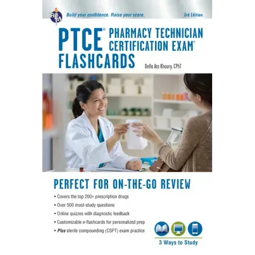 Ptce - Pharmacy Technician Certification Exam Flashcard Ed. Book + Online 3rd. Edition