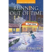 Running Out of Time
