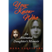 You know Who An Alienated Daughter's Memoir