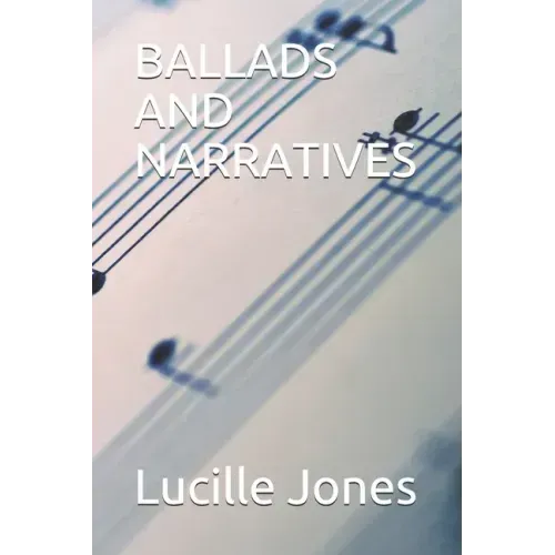 Ballads and Narratives