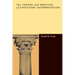 The Theory and Practice of Statutory Interpretation