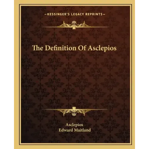 The Definition of Asclepios