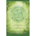 Coming Full Circle: Ancient Teachings for a Modern World