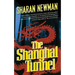 The Shanghai Tunnel