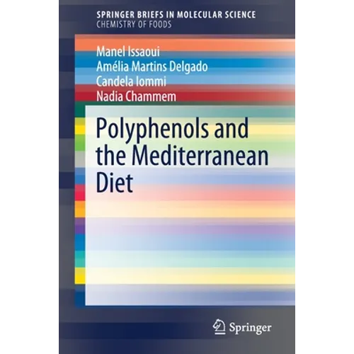 Polyphenols and the Mediterranean Diet