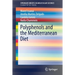 Polyphenols and the Mediterranean Diet