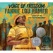 Voice of Freedom: Fannie Lou Hamer: The Spirit of the Civil Rights Movement