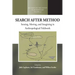 Search After Method: Sensing, Moving, and Imagining in Anthropological Fieldwork