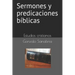 Sermones y predicaciones bíblicas: Estudios bíblicos