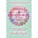 Manifest Anything You Want: Six Magical Steps to Create an Extraordinary Life