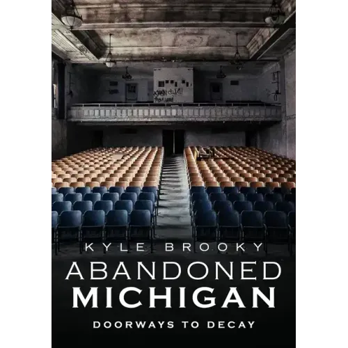 Abandoned Michigan 2