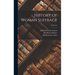 History of Woman Suffrage; Volume 6