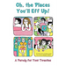 Oh, the Places You'll Eff Up!: A Parody for Your Twenties