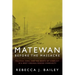 Matewan Before the Massacre: Politics, Coal and the Roots of Conflict in a West Virginia Mining Community