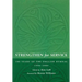 Strengthen for Service: One Hundred Years of the English Hymnal 1906-2006