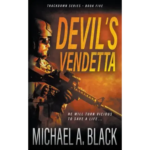 Devil's Vendetta: A Steve Wolf Military Thriller
