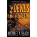 Devil's Vendetta: A Steve Wolf Military Thriller