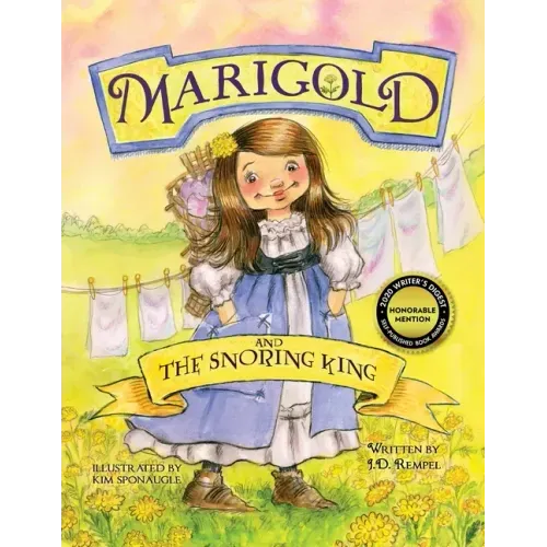 Marigold and the Snoring King