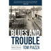 Blues and Trouble: Twelve Stories