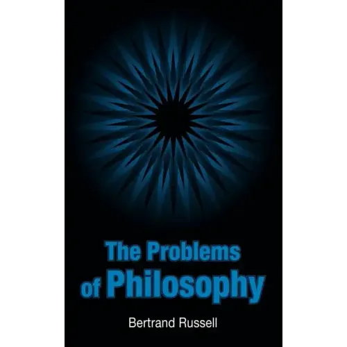 The Problems of Philosophy