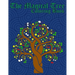 The Magical Tree Coloring Book: Fun For Young And Old Alike With 25 Different Trees