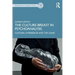 The Culture-Breast in Psychoanalysis: Cultural Experiences and the Clinic