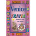 Venice Trivia