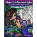 Maui Mermaids & Island Whimsy Girls Coloring Book