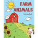 farm Animals Coloring Book: farm animals books for kids & toddlers - Boys & Girls - activity books for preschooler - kids ages 1-3 2-4 3-5