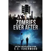 Zombies Ever After: Sirens of the Zombie Apocalypse, Book 6