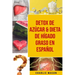 Detox De Azúcar & Dieta De Hígado Graso En Español