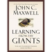 Learning from the Giants: Life and Leadership Lessons from the Bible