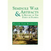 Seminole War Artifacts & a History of the Forts of Florida