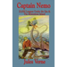 Captain Nemo: 20,000 Leagues Under the Sea and the Mysterious Island