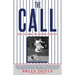 The Call: The Desire to Finish Strong