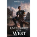 Last Sword in the West