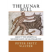 The Lunar Bull: About the Spiritual Significance of Matriarchy