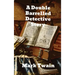 A Double Barrelled Detective Story