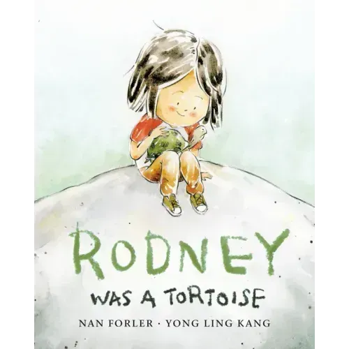 Rodney Was a Tortoise