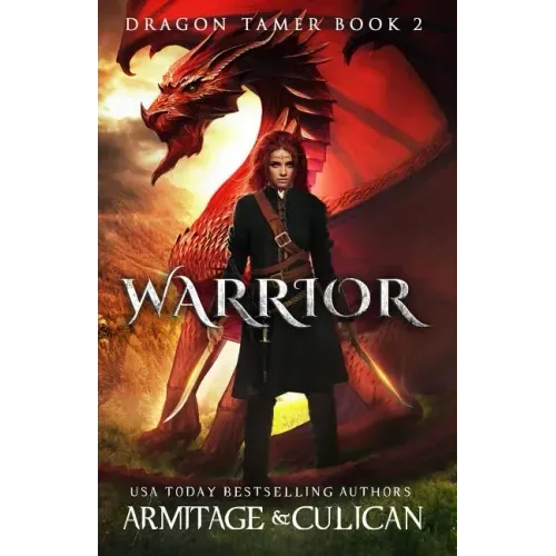 Warrior: Dragon Tamer 2