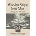 Wooden Ships; Iron Man