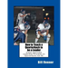 How to Teach a Quarterback to be a Leader: An Easy to Understand and Implement System to Insure Your Quarterback Can Lead His Teammates