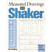 Measured Drawings of Shaker Furniture and Woodenware