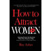 How to Attract Women: Laugh Your Way to Effortless Dating & Relationship! Attracting Women By Knowing What They Want In A Man (Female Psycho